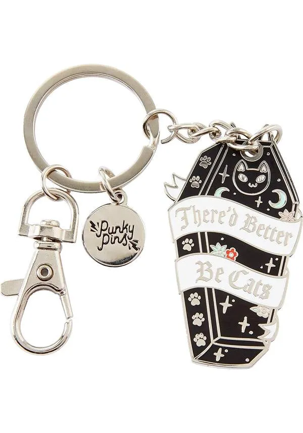 There’d Better Be Cats | ENAMEL KEYRING